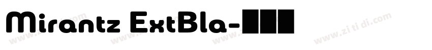 Mirantz ExtBla字体转换